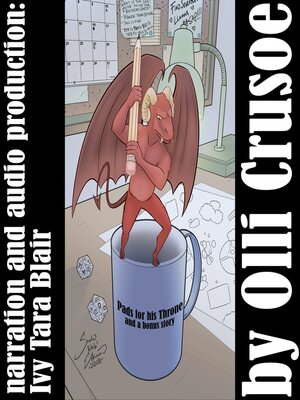 cover image of Pads For His Throne (and bonus story "The Rescue")